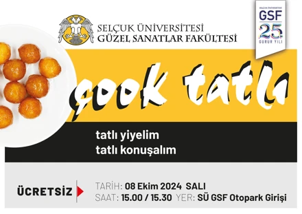 "Çook Tatlı" tatlı yiyelim tatlı konuşalım!..